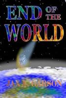 End of the World 1500417238 Book Cover