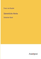 Sämmtliche Werke: Siebenter Band 338203770X Book Cover