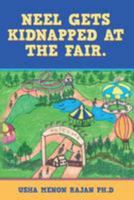 Neel Gets Kidnapped at the Fair. 1489522514 Book Cover