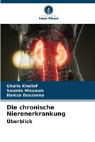 Die chronische Nierenerkrankung Überblick 6207390512 Book Cover