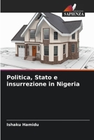 Politica, Stato e insurrezione in Nigeria (Italian Edition) 6208338603 Book Cover
