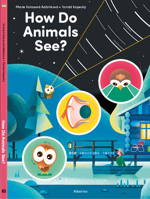 How Do Animals See? 8000063565 Book Cover