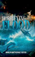 HORRIFYING FLOOD 1326011766 Book Cover