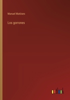 Los gorrones 3368045598 Book Cover