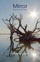 Mirror: New & selected poems 1760411183 Book Cover