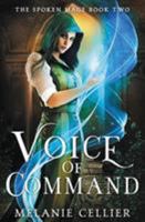 Voice of Command 1925898059 Book Cover