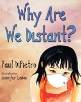 Why Are We Distant? null Book Cover