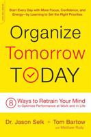 Organize Tomorrow Today 0738219533 Book Cover