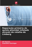 Reparação primária do quisto pilonidal infetado através do retalho de Limberg (Portuguese Edition) 6630046307 Book Cover