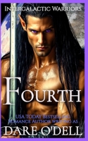 Fourth: Intergalactic Warriors, Book 4 B0FS24R1Z4 Book Cover