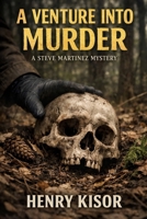 A Venture Into Murder 1537596276 Book Cover