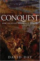 Conquest: How Societies Overwhelm Others 0195340116 Book Cover