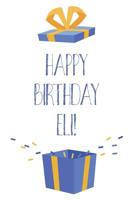 Happy Birthday Eli: Cool Personalized First Name Eli Birthday Card Journal / Notebook / Diary / Greetings / Appreciation Gift for Boys (6 x 9 - 110 Blank Lined Pages) 1073430278 Book Cover