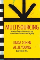 Multisourcing: Moving Beyond Outsourcing to Achieve Growth And Agility 1591397979 Book Cover