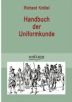 Handbuch Der Uniformkunde 1147773025 Book Cover