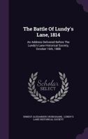 The Battle of Lundy's Lane, 25th July, 1814 [microform]: a Historical Study 1175461695 Book Cover