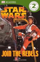 Star Wars: Join the Rebels 075666313X Book Cover