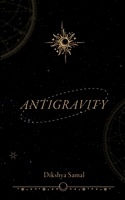 ANTIGRAVITY 9357774394 Book Cover