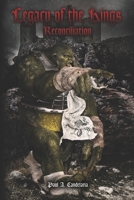 Legacy of the Kings: Reconciliation 1729000282 Book Cover