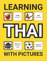 Learning Thai with Pictures for Beginners: 500 Thai Vocabulary for Teachers, Students, and Children B0DT3JTB4H Book Cover