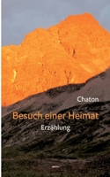 Besuch einer Heimat: Erzählung (German Edition) 3819264809 Book Cover