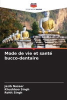 Mode de vie et sant� bucco-dentaire 6205713705 Book Cover