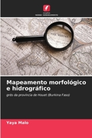 Mapeamento morfológico e hidrográfico 6205837013 Book Cover