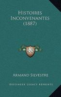 Histoires Inconvenantes 1143693590 Book Cover