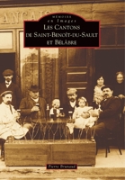 Saint-Benoît-du-Sault et Bélâbre (Canton) 2842534956 Book Cover