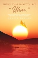 Things That Make You Say Uhm B0B6LKZCW5 Book Cover