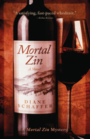 Mortal Zin: A Mystery Novel 1960573934 Book Cover