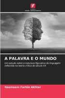 A Palavra E O Mundo (Portuguese Edition) 620822022X Book Cover