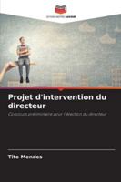 Projet d'intervention du directeur 6209354920 Book Cover