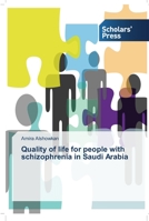 Quality of life for people with schizophrenia in Saudi Arabia 3639510755 Book Cover