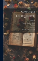 Modern Eloquence: After-Dinner Speeches E-O; Volume II 1021955167 Book Cover