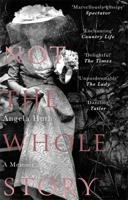 Not the Whole Story 1472127064 Book Cover