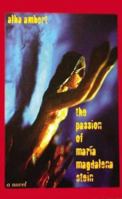 The Passion of Maria Magdalena Stein 1902294130 Book Cover