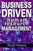 Business Driven Human Resource Management 0471969699 Book Cover