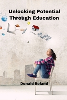 Unlocking Potential Through Education 9530028091 Book Cover