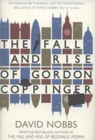 The Fall and Rise of Gordon Coppinger 0007488874 Book Cover