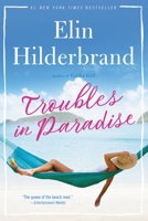 Troubles in Paradise 0316435600 Book Cover