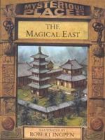 The Magical East 0791027546 Book Cover