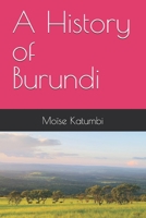A History of Burundi B0G6K86M8B Book Cover
