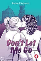Don't Let Me Go 3690060125 Book Cover