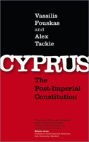 Cyprus: The Post-Imperial Constitution 0745329357 Book Cover