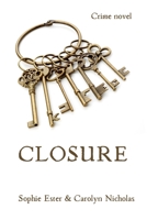 Closure: Manhunt B0DQH685ZL Book Cover