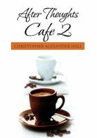 After Thoughts Cafe 2 1456865366 Book Cover