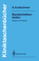 Bandscheibenleiden: Diagnose Und Therapie 3540507760 Book Cover
