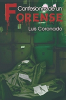 CONFESIONES DE UN FORENSE 1723863289 Book Cover