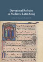 Devotional Refrains in Medieval Latin Song 1009044001 Book Cover
